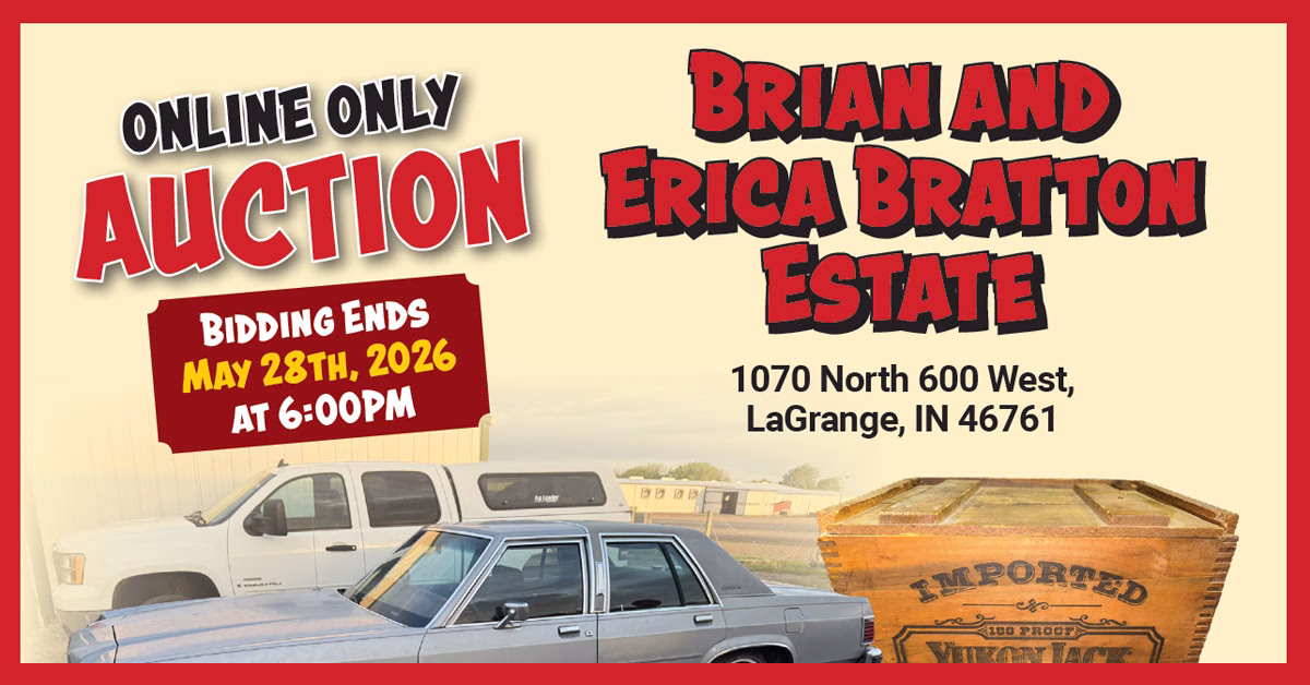 Online Only Auction: Brian & Erica Bratton, Ends May 28, 2026
